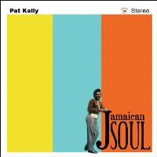 Pat Kelly - Jamaican Soul