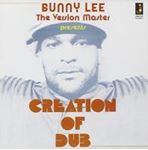 Bunny Lee - Creation Of Dub