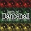 Various - Birth Of Dancehall