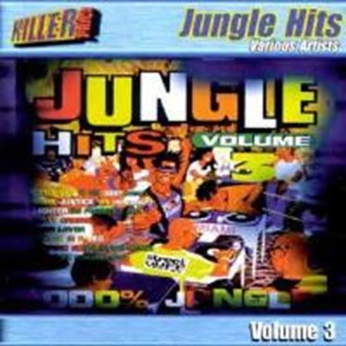 Various - 100 Percent Jungle Hits Vol 3
