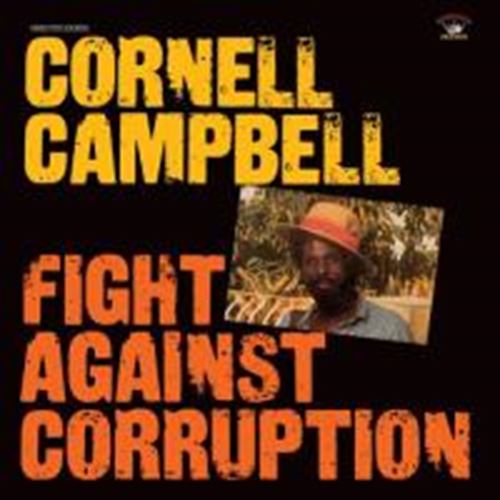 Cornell Campbell - Fight Against Corruption