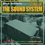 Black Solidarity - String Up The Sound System