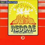 The Hippy Boys - Reggae With The Hippy Boys