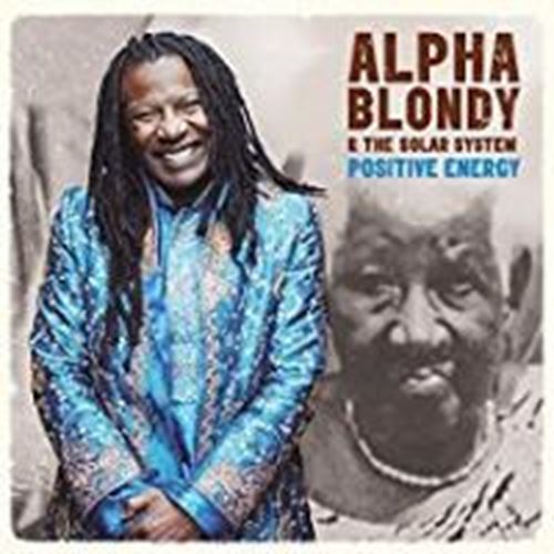 Alpha Blondy - Positive Energy