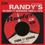 Various - Randy’s Studio 17 Sessions '69-'76