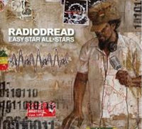 Easy Star All Stars - Radiodread Special Ed.