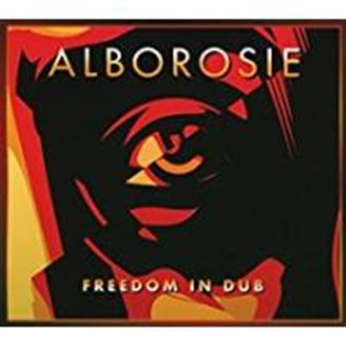 Alborosie - Freedom in Dub
