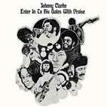 Johnny Clarke - Enter Into His Gate With Praise