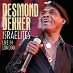 Desmond Dekker - Israelites: Live, London