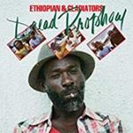 Ethiopian/gladiators - Dread Prophecy