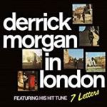 Derrick Morgan - In London