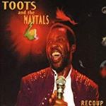 Toots & The Maytals - Recoup