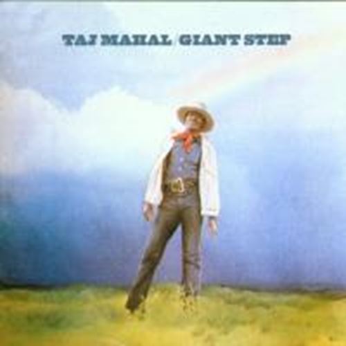 Taj Mahal - Giant step/De old folks