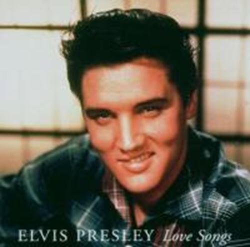 Elvis Presley - Love songs