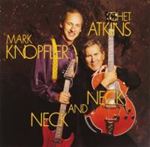 Chet Atkins/Mark Knopfler - Neck & neck