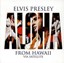 Elvis Presley - Aloha from Hawaii