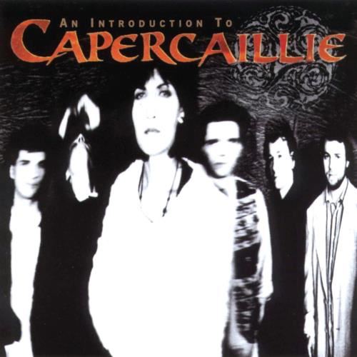 Capercaillie - Heart Of The Highland