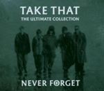 Take That - Never forget