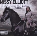 Missy Elliott - Respect ME