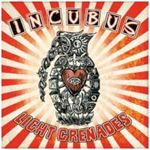 Incubus - Light Grenades