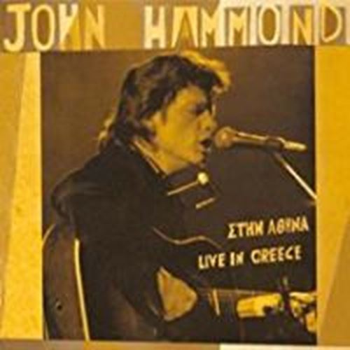 John Hammond - Live In Greece