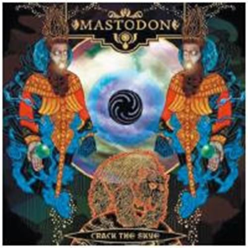 Mastodon - Crack The Skye