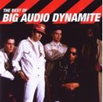 Big Audio Dynamite - The Best Of