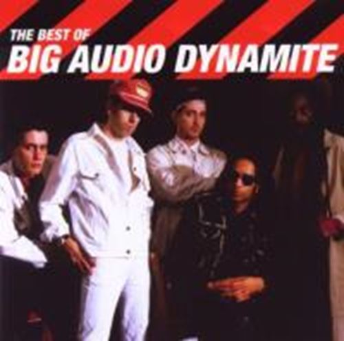 Big Audio Dynamite - The Best Of