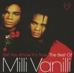 Milli Vanilli - Girl You Know It's True