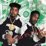 Eric B & Rakim - Paid In Full