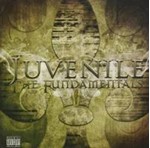Juvenile - Fundamentals