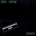Dr Dre - 2001 Instrumentals