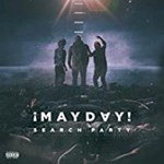 Mayday - Search Party