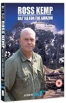 Ross Kemp - Battle For The Amazon [ - Ross Kemp