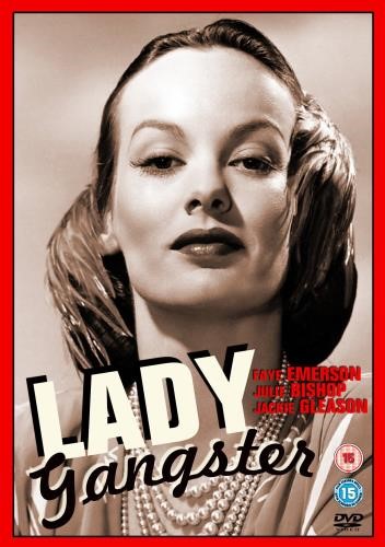Lady Gangster - Faye Emerson