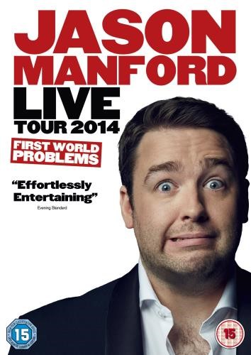 Jason Manford: First World Problems - Jason Manford