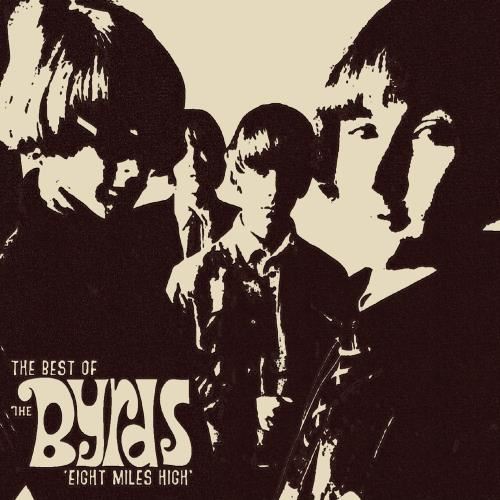 Byrds - Eight Miles High