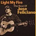 Jose Feliciano - Light My Fire