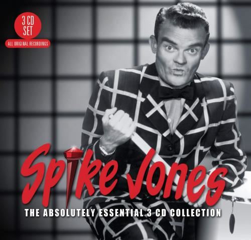 Spike Jones - Absolutely Essential