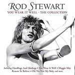 Rod Stewart - You Wear It Well