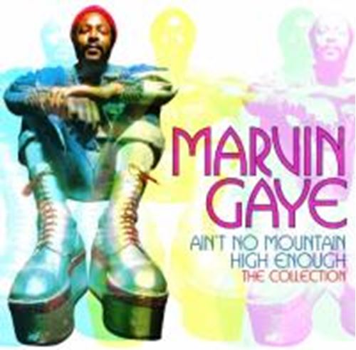 Marvin Gaye - Ain't No Mountain High Enough