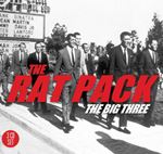 Rat Pack - The Rat Pack - The Big Three