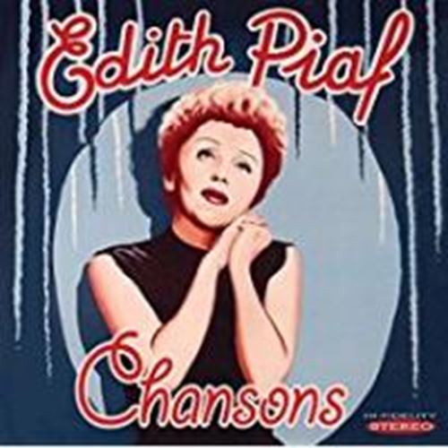 Edith Piaf - Chansons