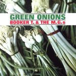 Booker T & The Mg's - Green Onions