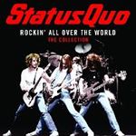 Status Quo - Rockin' All Over The World: Collection