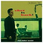 Chet Baker - Chet Is Back!