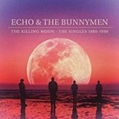 Echo And The Bunnymen - Killing Moon: Singles