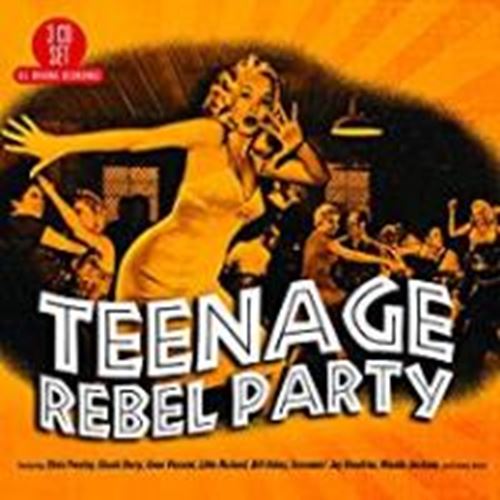 Various - Teenage Rebel Party