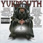 Yukmouth - United Ghettos Of America