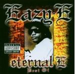 Eazy E - Eternal E: Best Of